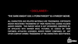 Смотреть онлайн: Темный рыцарь XXX - Порнопародия (С переводом)